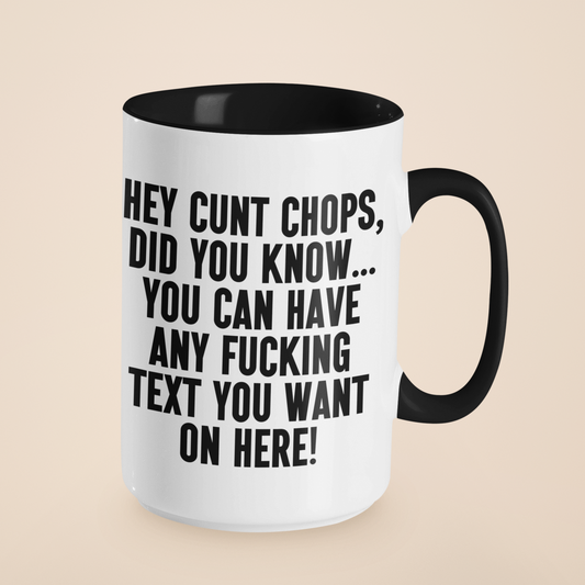 Customisable Text Mug – Personalised Naughty Swear Mug, Bold Statement Coffee Mug, Funny Offensive Gift