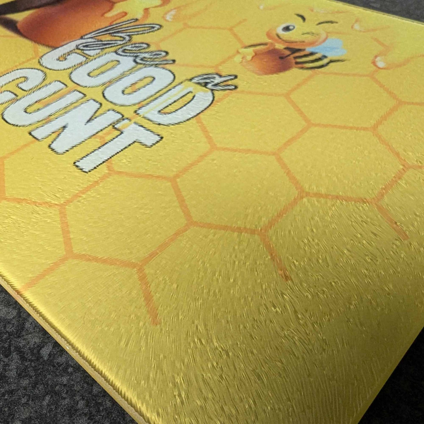 Bee a Good Cunt Chopping Board - Premium Toughened Glass, Vibrant Colours, Chinchilla Effect