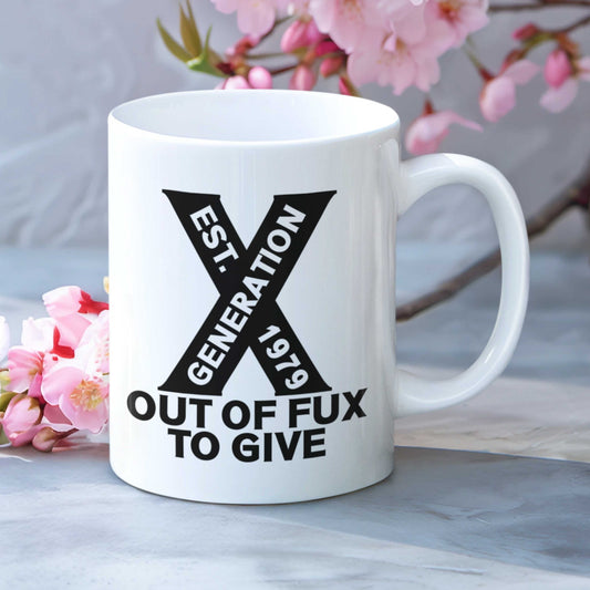 Generation X Mug or Tumbler - any year - Out of Fux to Give, Funny British Gift, Retro Nostalgic Mug/Tumbler