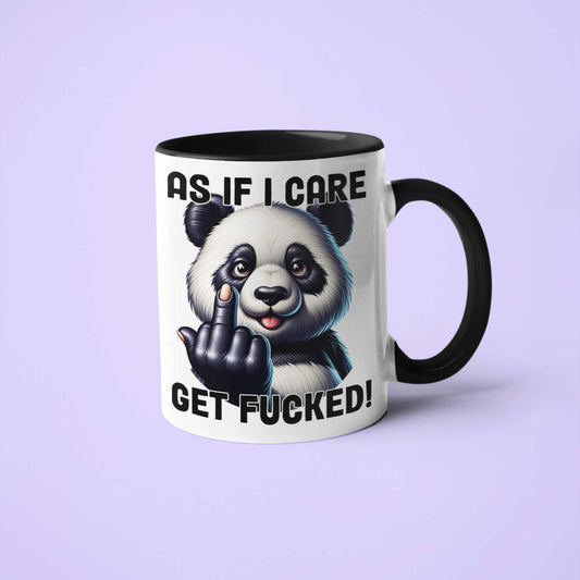 As if I care Get Fucked Rude Coffee Mug Gifts for Her Birthday