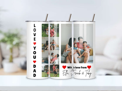 Love You Dad Personalised Photo Tumbler - Eco-friendly Perfect Father's Day or birthday Gift