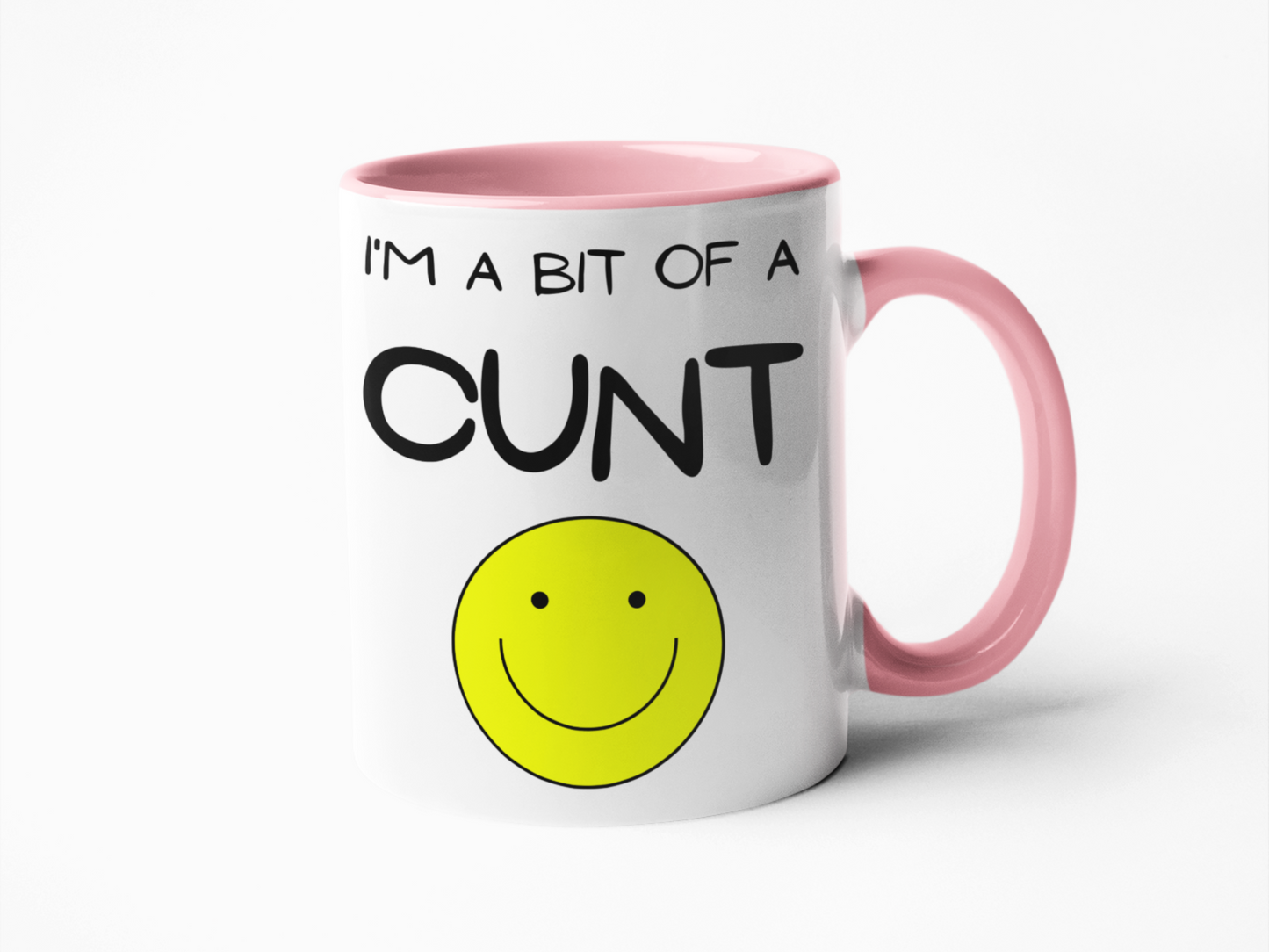 I'm a bit of a cunt funny coffee mug