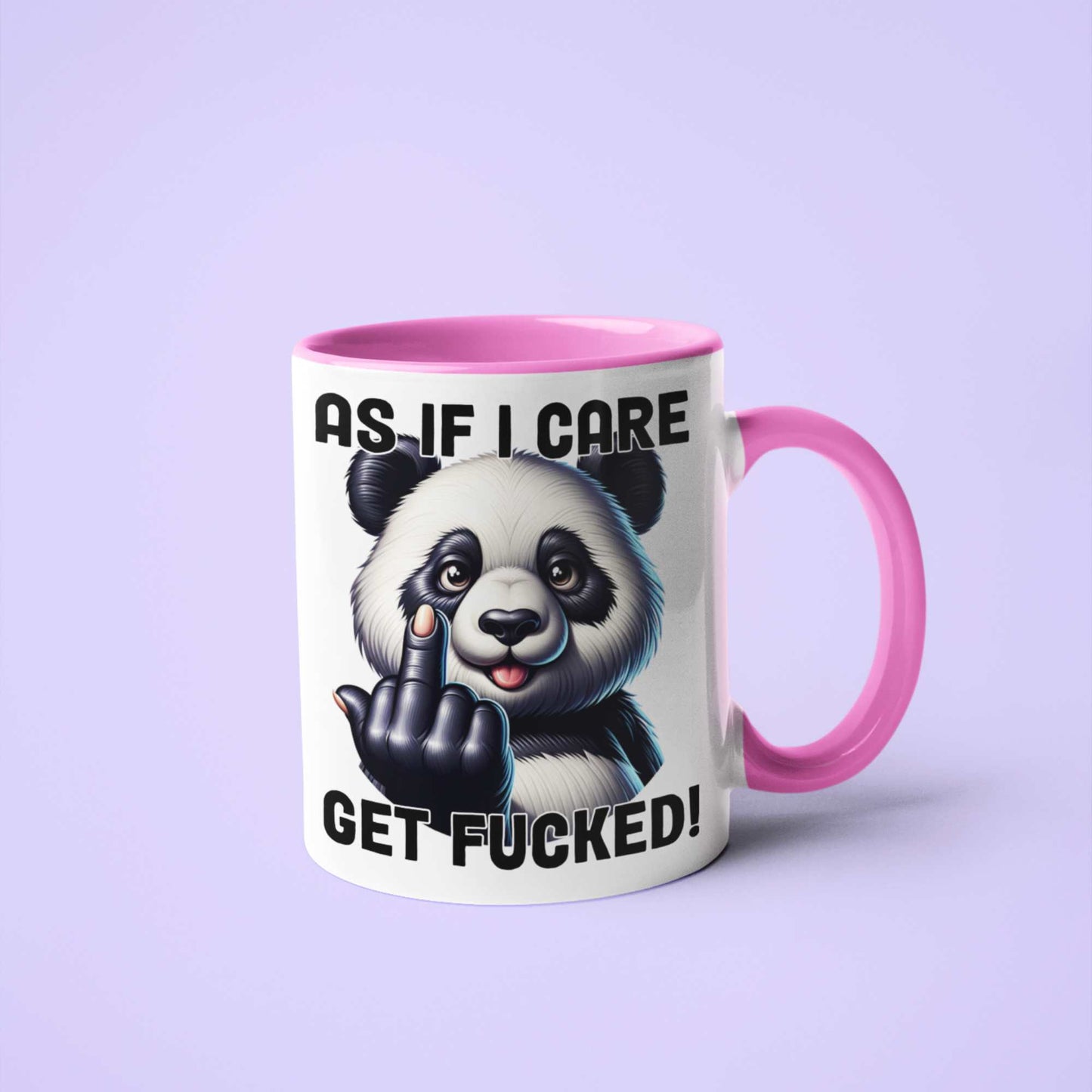 As if I care Get Fucked Rude Coffee Mug Gifts for Her Birthday