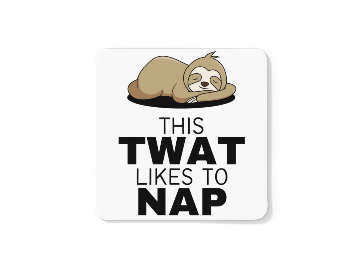 This twat likes to nap sloth theme coffee mug
