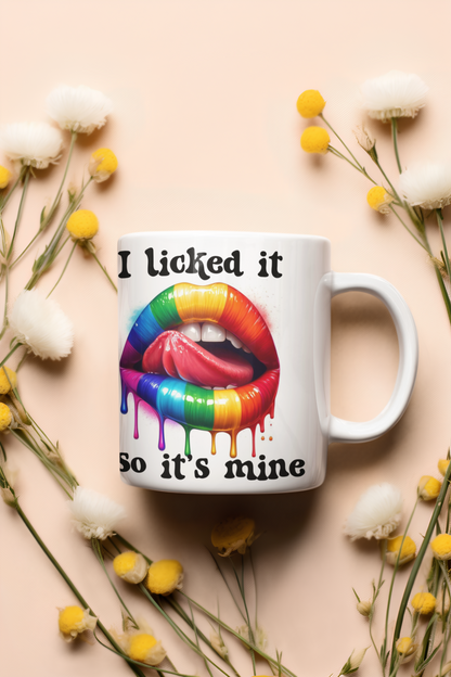 I Licked It, So It's Mine Mug, Funny Ceramic Coffee Cup, Unique Tumbler, Rainbow Lips Gift