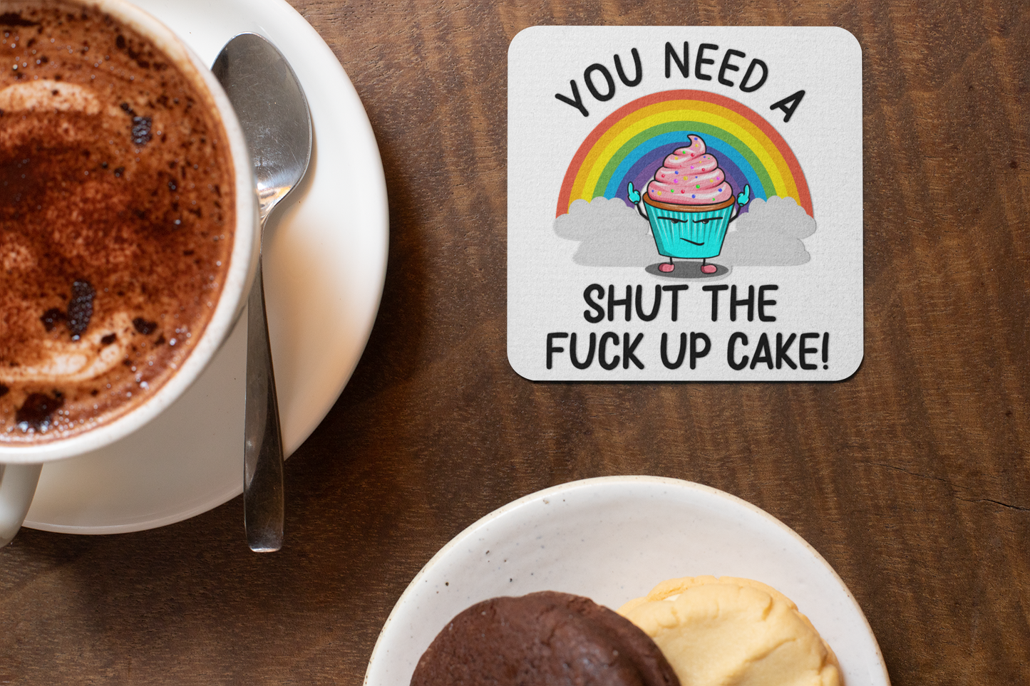 You need a shut the fuck up cake funny coffee mug