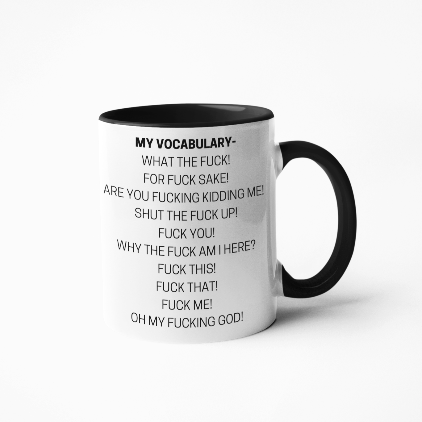 This My Swear Vocabulary Rude Sweary Funny Coffee Mug makes the perfect gift for any coffee lover. It is made of durable ceramic, ensuring a long-lasting life. The bold design and statement of "My Swear Vocabulary" is sure to be a conversation starter at any gathering. Enjoy your favourite beverage in this unique and humorous mug!