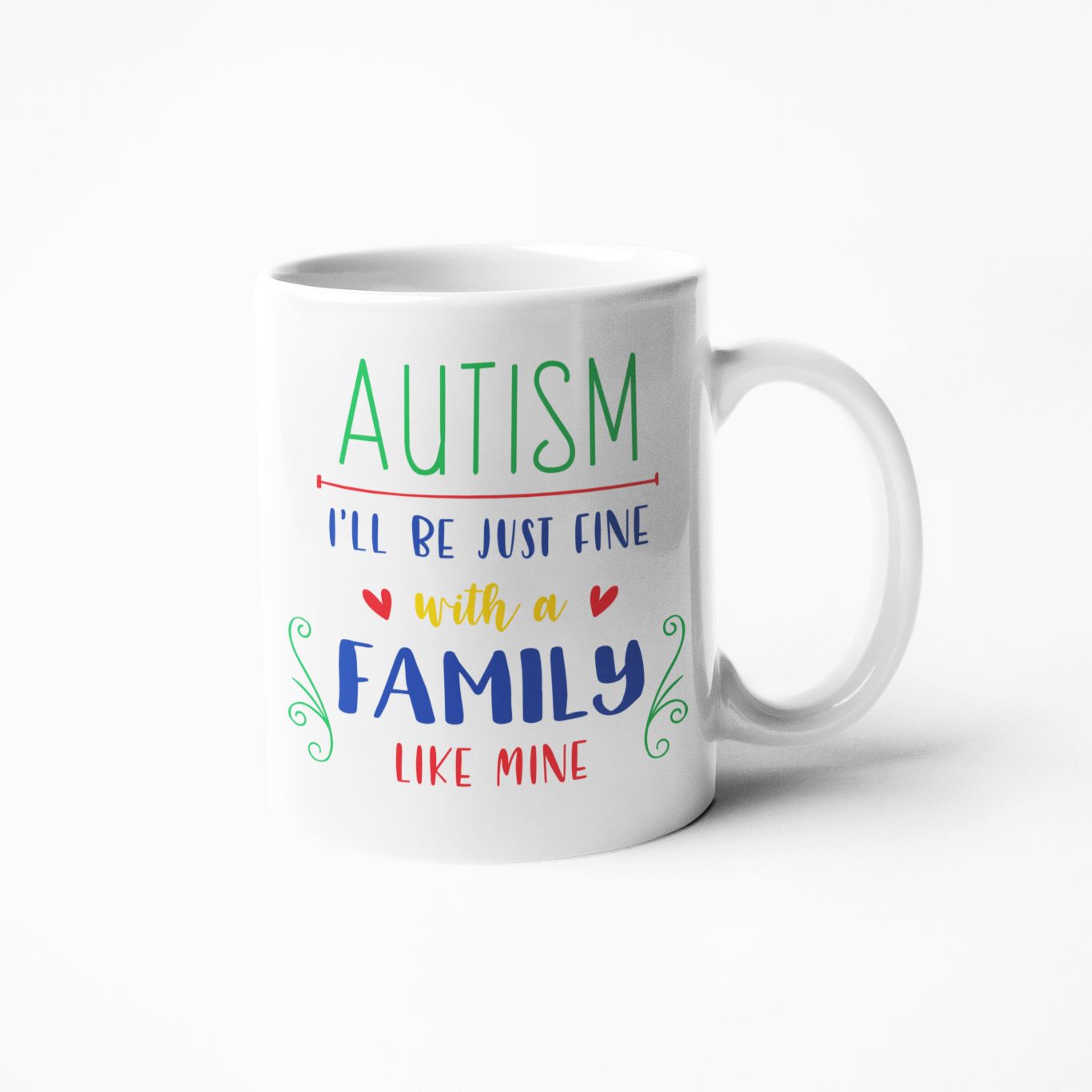 Autism I'll be just fine coffee mug