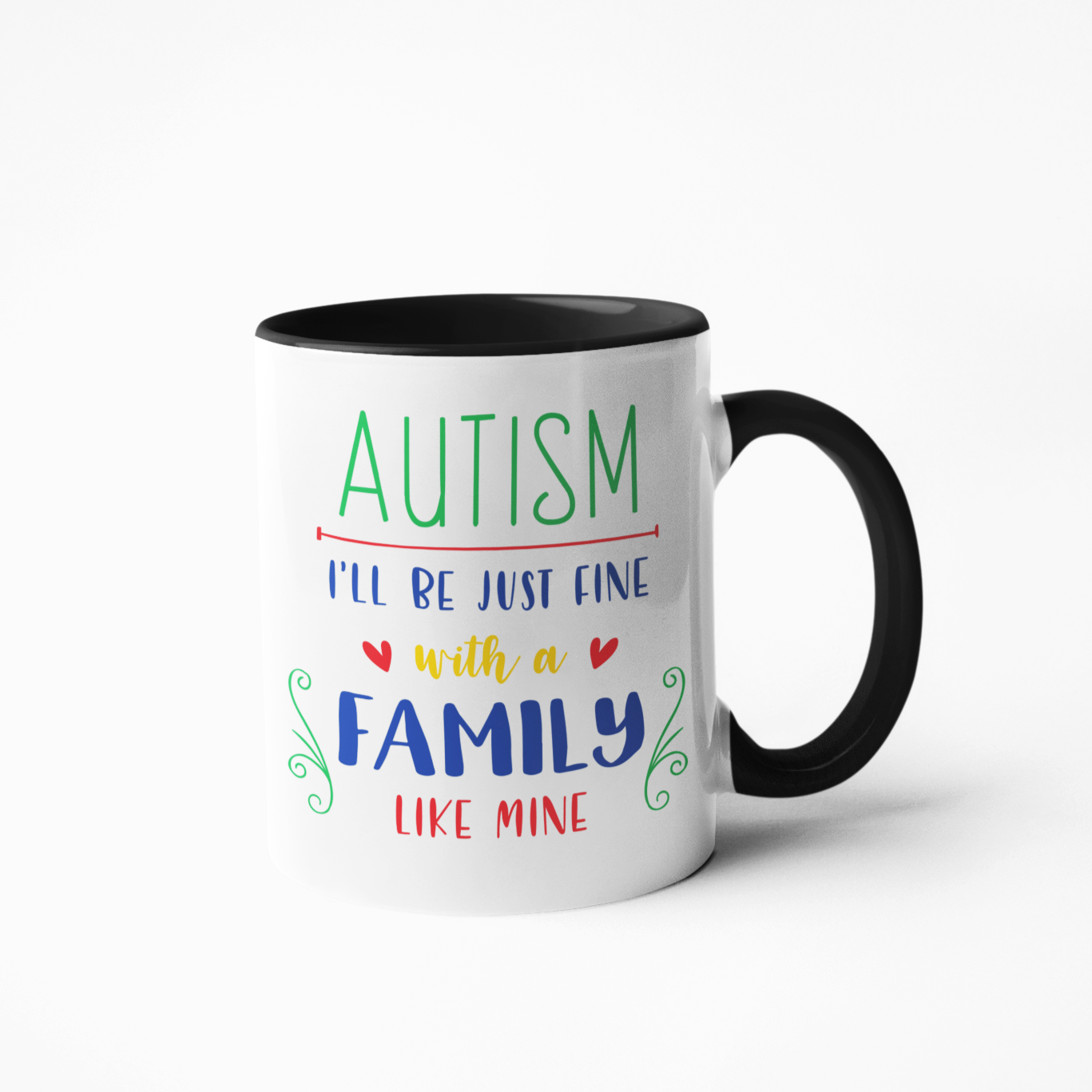 Autism I'll be just fine coffee mug