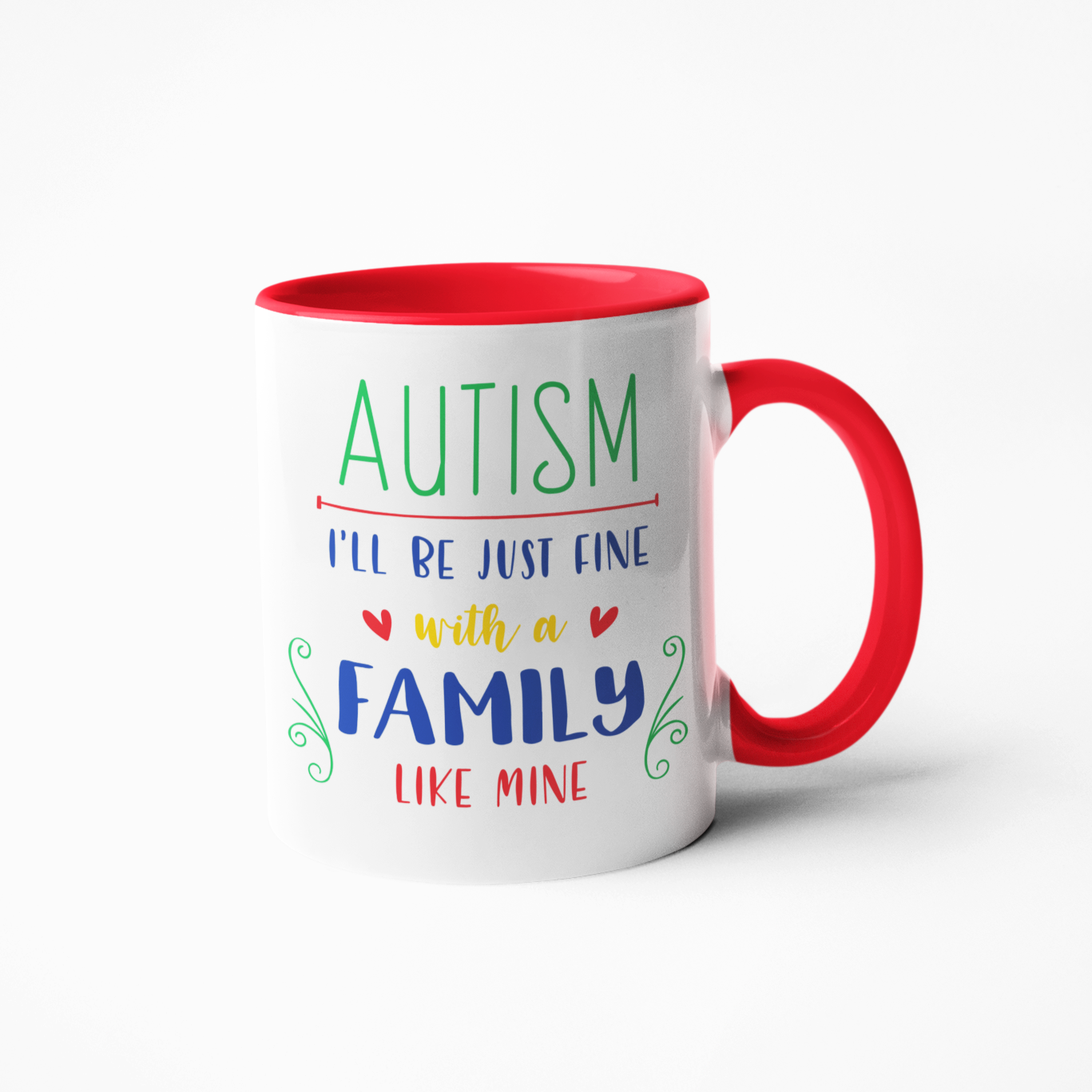 Autism I'll be just fine coffee mug