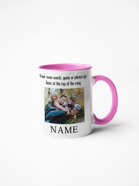 Personalised Photo Mug - Customise with Your Own Words and Name