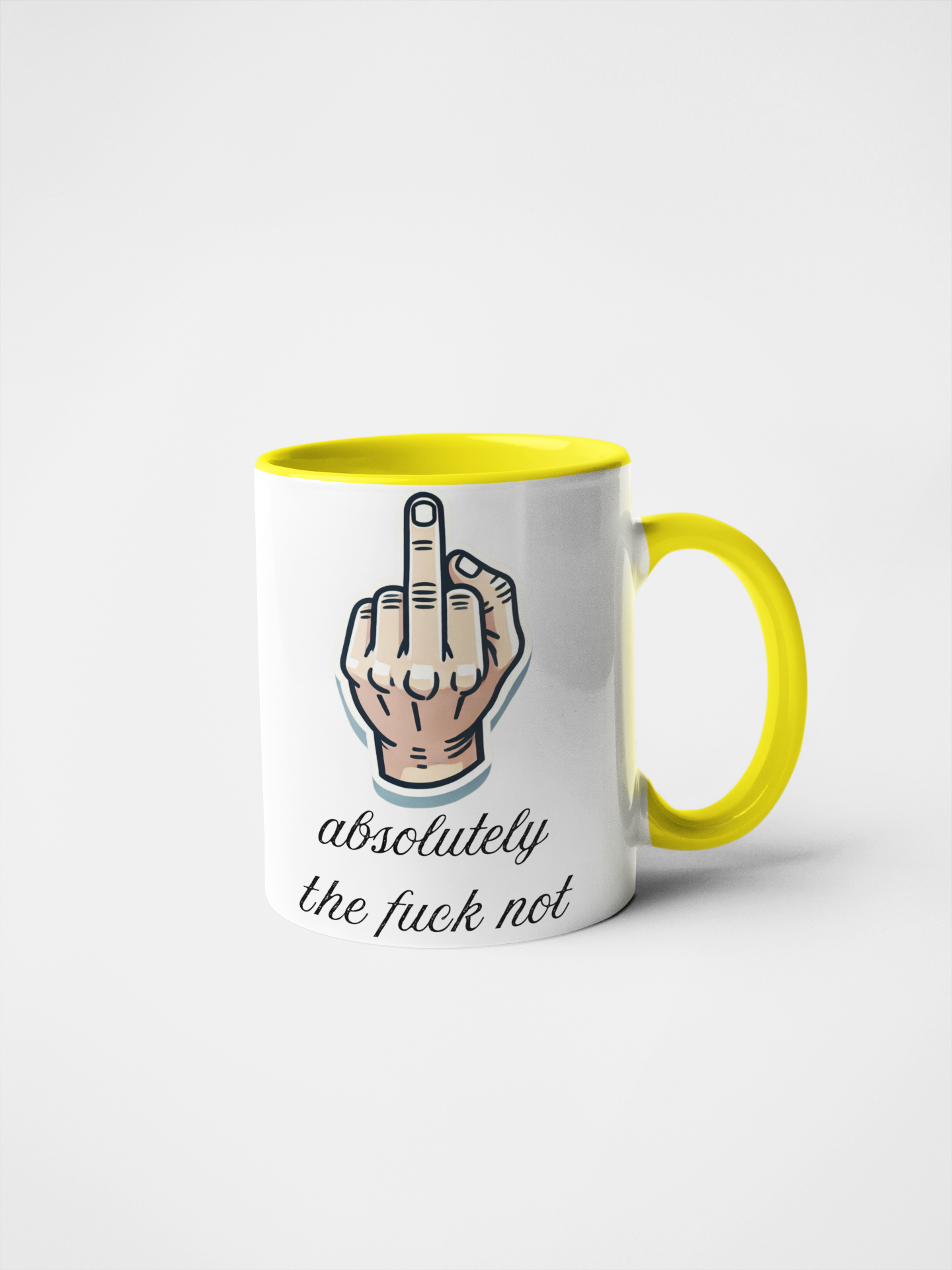 Absolutely The Fuck Not Mug - Funny Sarcastic Mugs, Swearing Humour Office Gift, Cheeky Novelty Mug