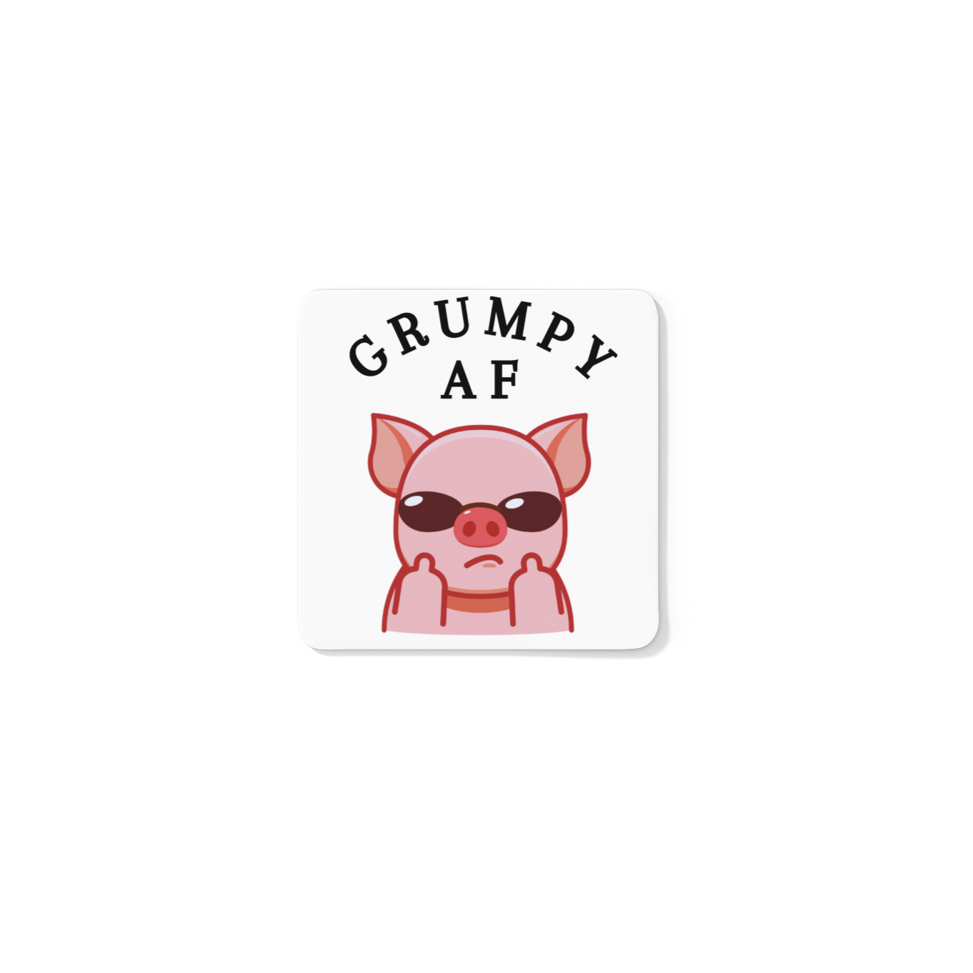 grumpy af pig coaster