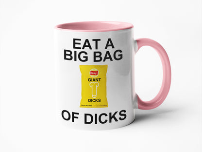 Eat a bag of dicks funny sweary coffee mug